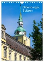 Oldenburger Spitzen (Wandkalender 2026 DIN A4 hoch), CALVENDO Monatskalender