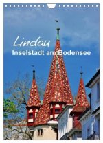 Lindau - Inselstadt am Bodensee (Wandkalender 2026 DIN A4 hoch), CALVENDO Monatskalender