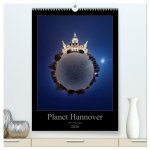 Planet Hannover (hochwertiger Premium Wandkalender 2026 DIN A2 hoch), Kunstdruck in Hochglanz