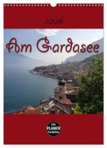 Am Gardasee (Wandkalender 2026 DIN A3 hoch), CALVENDO Monatskalender