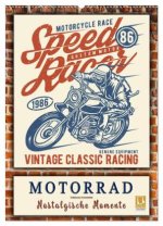 Motorrad - nostalgische Momente (Wandkalender 2026 DIN A2 hoch), CALVENDO Monatskalender