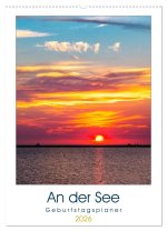 An der See Geburtstagsplaner (Wandkalender 2026 DIN A2 hoch), CALVENDO Monatskalender