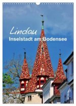 Lindau - Inselstadt am Bodensee (Wandkalender 2026 DIN A3 hoch), CALVENDO Monatskalender