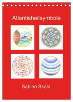 Atlantisheilsymbole (Tischkalender 2026 DIN A5 hoch), CALVENDO Monatskalender