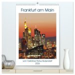 Frankfurt am Main vom Frankfurter Taxifahrer Petrus Bodenstaff (hochwertiger Premium Wandkalender 2026 DIN A2 hoch), Kunstdruck in Hochglanz