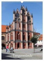 Tangermünde (Wandkalender 2026 DIN A3 hoch), CALVENDO Monatskalender
