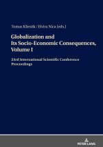 Globalization and Its Socio-Economic Consequences, Volume I