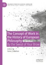 The Concept of Work in the History of European Philosophy