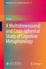 A Multidimensional and Gross-spherical Study of Cognitive Metaphorology