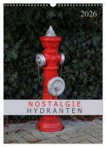 Nostalgie Hydranten (Wandkalender 2026 DIN A3 hoch), CALVENDO Monatskalender