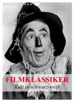 Filmklassiker - Kult in schwarz-weiß (Wandkalender 2026 DIN A4 hoch), CALVENDO Monatskalender