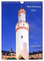 Bad Homburg 2026 von Petrus Bodenstaff (Wandkalender 2026 DIN A4 hoch), CALVENDO Monatskalender