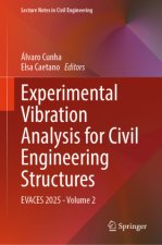 Experimental Vibration Analysis for Civil Engineering Structures