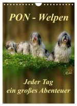 PON-Welpen - jeder Tag ein großes Abenteuer / Planer (Wandkalender 2026 DIN A4 hoch), CALVENDO Monatskalender