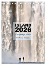 Island 2026 - Einzigartige Natur hautnah erleben (Tischkalender 2026 DIN A5 hoch), CALVENDO Monatskalender