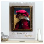 Oll Reef Hus - Puppen (hochwertiger Premium Wandkalender 2026 DIN A2 hoch), Kunstdruck in Hochglanz