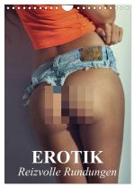 Erotik - Reizvolle Rundungen (Wandkalender 2026 DIN A4 hoch), CALVENDO Monatskalender
