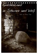 Griechenland in Schwarz und Weiß (Tischkalender 2026 DIN A5 hoch), CALVENDO Monatskalender