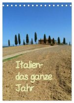 Italien-das ganze Jahr (Tischkalender 2026 DIN A5 hoch), CALVENDO Monatskalender