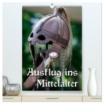 Ausflug ins Mittelalter (hochwertiger Premium Wandkalender 2026 DIN A2 hoch), Kunstdruck in Hochglanz