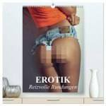 Erotik - Reizvolle Rundungen (hochwertiger Premium Wandkalender 2026 DIN A2 hoch), Kunstdruck in Hochglanz