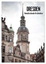 Dresden - Beeindruckende Architektur (Wandkalender 2026 DIN A3 hoch), CALVENDO Monatskalender