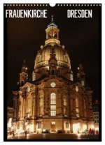 Frauenkirche Dresden (Wandkalender 2026 DIN A3 hoch), CALVENDO Monatskalender