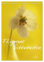 Filigrane Schönheiten 2026 (Tischkalender 2026 DIN A5 hoch), CALVENDO Monatskalender
