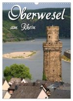 Oberwesel am Rhein (Wandkalender 2026 DIN A3 hoch), CALVENDO Monatskalender
