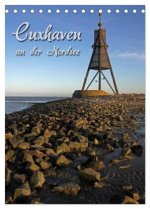 Cuxhaven (Tischkalender 2026 DIN A5 hoch), CALVENDO Monatskalender