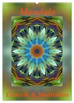 Mandala - Esoterik & Meditation (Wandkalender 2026 DIN A2 hoch), CALVENDO Monatskalender