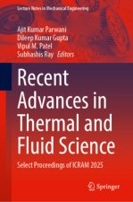 Recent Advances in Thermal and Fluid Science