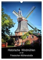 Historische Windmühlen an der Friesischen Mühlenstraße / CH-Version / Planer (Wandkalender 2026 DIN A3 hoch), CALVENDO Monatskalender