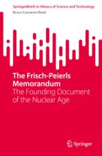 The Frisch-Peierls Memorandum