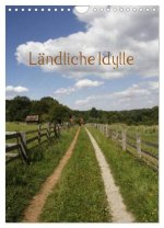 Ländliche Idylle (Wandkalender 2026 DIN A4 hoch), CALVENDO Monatskalender
