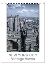 NEW YORK CITY - Vintage Views (Tischkalender 2026 DIN A5 hoch), CALVENDO Monatskalender