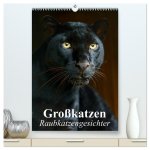 Großkatzen. Raubkatzengesichter (hochwertiger Premium Wandkalender 2026 DIN A2 hoch), Kunstdruck in Hochglanz