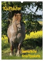 Kaltblüter (Wandkalender 2026 DIN A3 hoch), CALVENDO Monatskalender