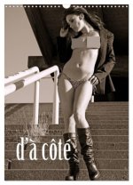 d'à côté - Aktfotografie (Wandkalender 2026 DIN A3 hoch), CALVENDO Monatskalender