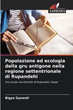Popolazione ed ecologia della gru antigone nella regione settentrionale di Rupandehi