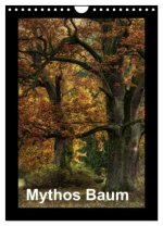 Mythos Baum / 2026 (Wandkalender 2026 DIN A4 hoch), CALVENDO Monatskalender