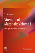 Strength of Materials: Volume I
