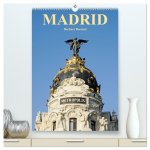 Madrid (hochwertiger Premium Wandkalender 2026 DIN A2 hoch), Kunstdruck in Hochglanz