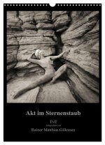 Akt im Sternenstaub EvE fotografiert von Rainer Matthias Gillessen (Wandkalender 2026 DIN A3 hoch), CALVENDO Monatskalender