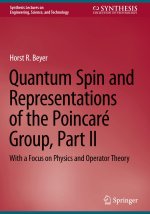 Quantum Spin and Representations of the Poincaré Group, Part II