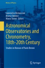 Astronomical Observatories and Chronometry, 18th-20th Century