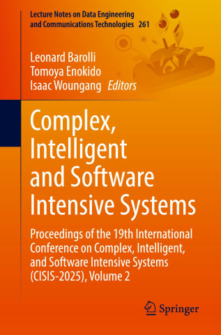 Complex, Intelligent and Software Intensive Systems