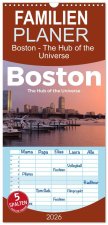 Familienplaner 2026 - Boston - The Hub of the Universe mit 5 Spalten (Wandkalender, 21 x 45 cm) CALVENDO