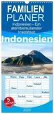 Familienplaner 2026 - Indonesien - Ein atemberaubender Inselstaat. mit 5 Spalten (Wandkalender, 21 x 45 cm) CALVENDO