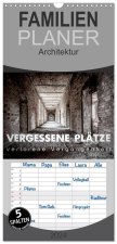 Familienplaner 2026 - Vergessene Plätze - verlorene Vergangenheit mit 5 Spalten (Wandkalender, 21 x 45 cm) CALVENDO